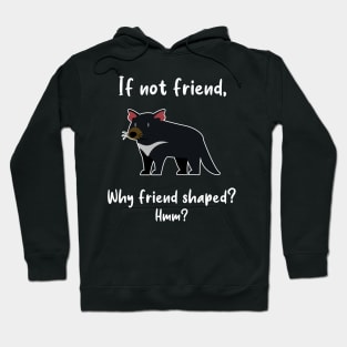 Tasmanian Devil Friend Shaped Hoodie